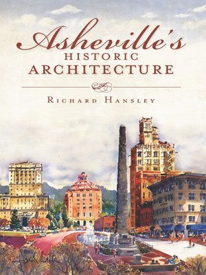 cover image of Asheville's Historic Architecture